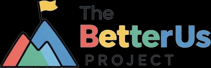 The Better Us Project
